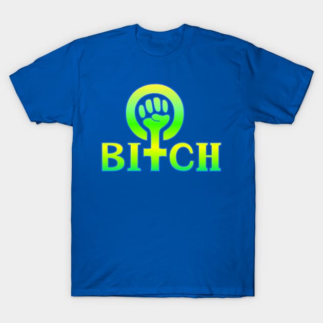 Bitch Lime Pop T-Shirt by Sequoia Ananda